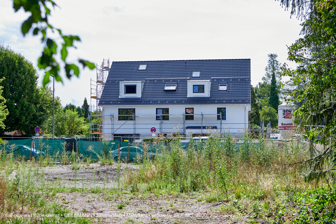 22.07.2023 - die Baustelle Nideralmstraße 16 in Neuperlach