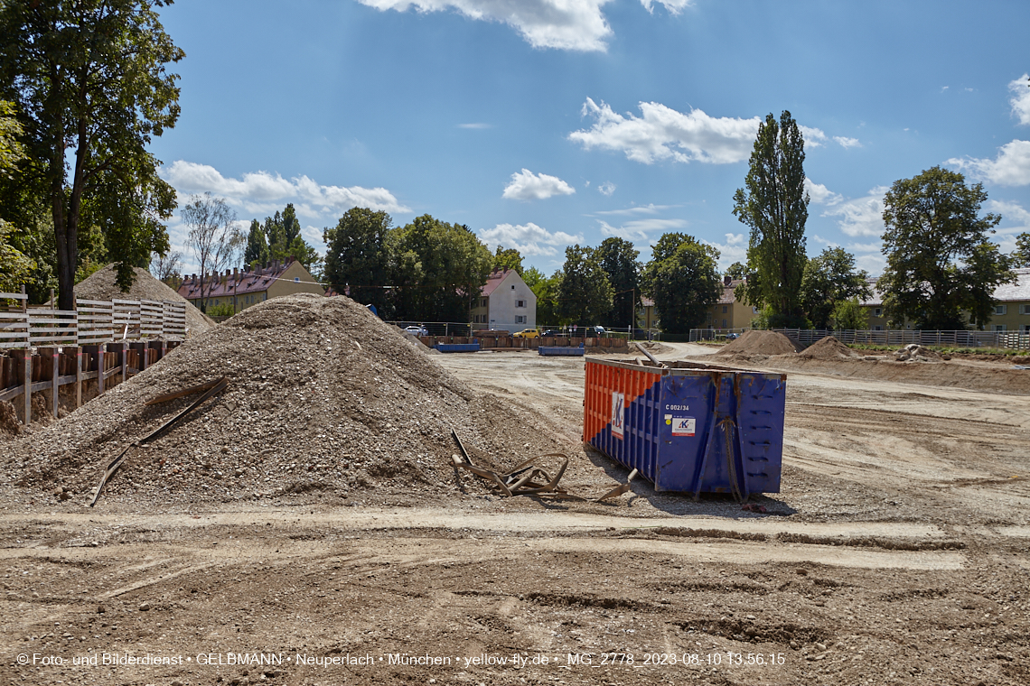 10.08.2023 - Baustelle Maikäfersiedlung in Berg am Laim und Neuperlach
